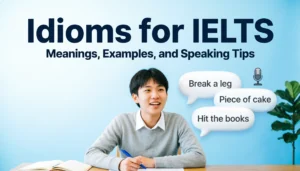 Idioms for IELTS